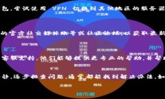 关于“near网页钱包进不去”的问题，可能有多种