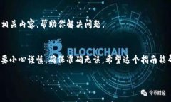 在Tokenim中添加钱包地址其实是一个很简单的过程