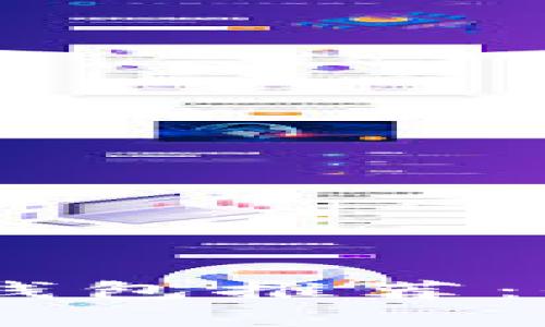 可以存SHIB的数字钱包推荐：全面解析及使用指南